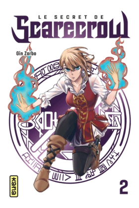 Le secret de Scarecrow Tome 2