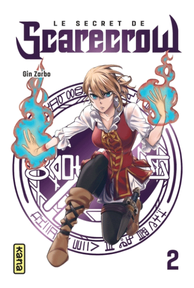 Le secret de Scarecrow Tome 2 Le secret de Scarecrow Tome 2