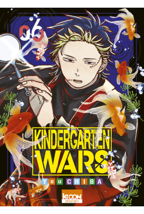 Kindergarten Wars Tome 6