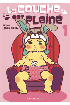 La couche est pleine Tome 1