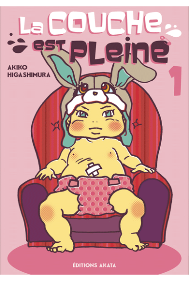 La couche est pleine Tome 1 La couche est pleine Tome 1