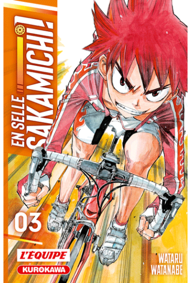 En Selle, Sakamichi Tome 3 En Selle, Sakamichi Tome 3