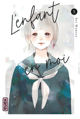 L'Enfant En Moi Tome 5