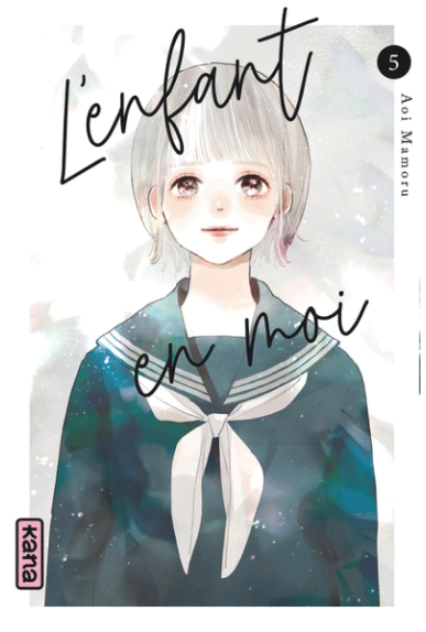 L'Enfant En Moi Tome 5