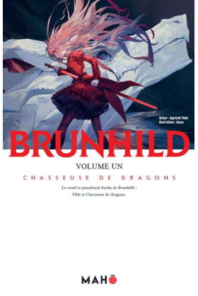 Brunhild Tome 1