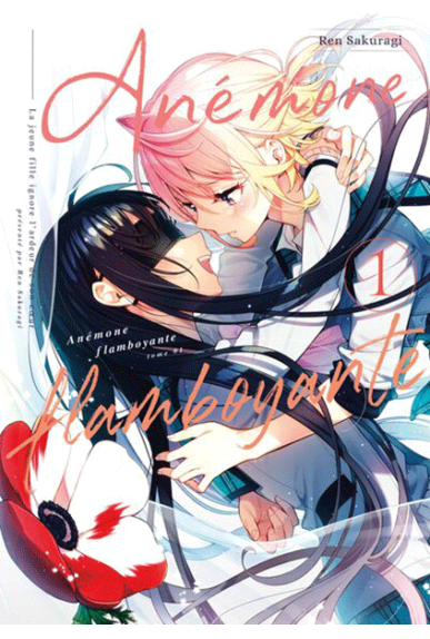 Anémone flamboyante Tome 1 Anémone flamboyante Tome 1