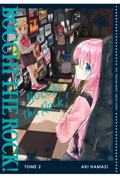Bocchi the Rock! Tome 2 Bocchi the Rock! Tome 2