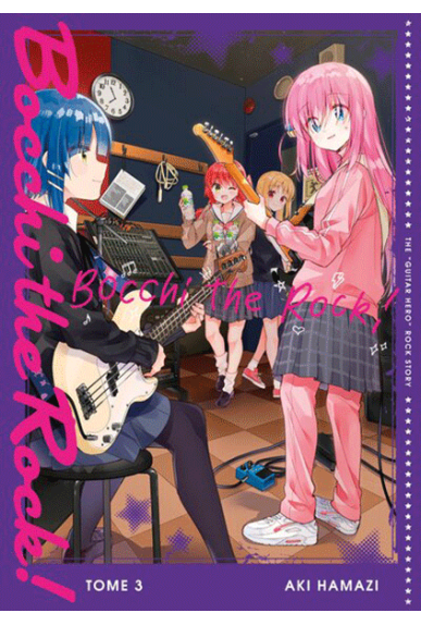 Bocchi the Rock! Tome 3 Bocchi the Rock! Tome 3