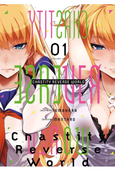 Chastity Reverse World Tome 1 Chastity Reverse World Tome 1