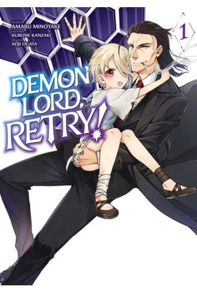 Demon Lord, Retry! Tome 1 Demon Lord, Retry! Tome 1
