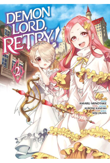 Demon Lord, Retry! Tome 2 Demon Lord, Retry! Tome 2