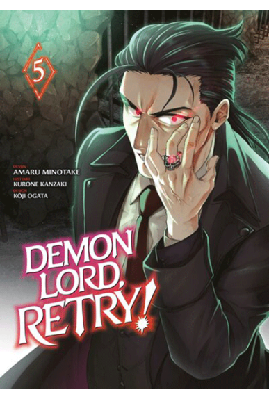 Demon Lord, Retry! Tome 5 Demon Lord, Retry! Tome 5