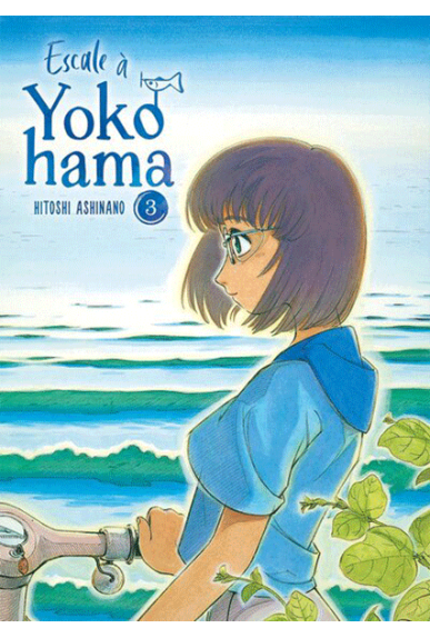 Escale à Yokohama Tome 3 Escale à Yokohama Tome 3