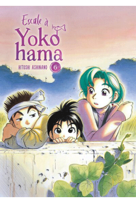 Escale à Yokohama Tome 6