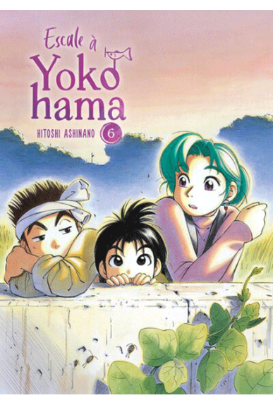 Escale à Yokohama Tome 6 Escale à Yokohama Tome 6
