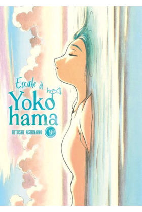 Escale à Yokohama Tome 9