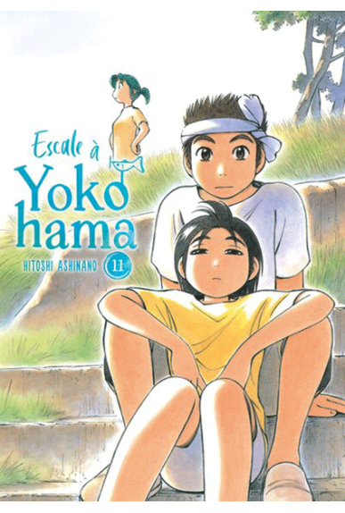 Escale à Yokohama Tome 11 Escale à Yokohama Tome 11