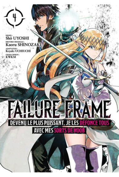 Failure Frame Tome 4