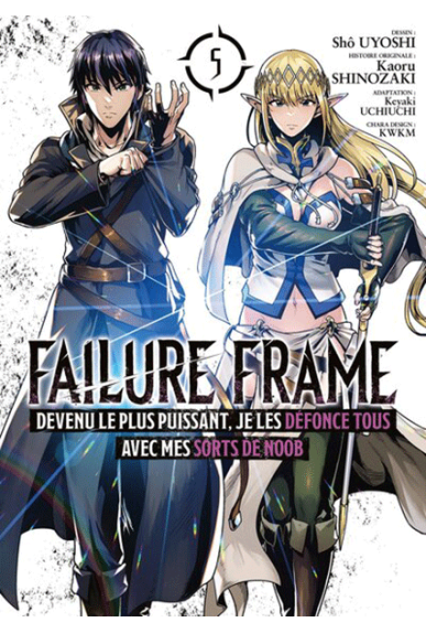 Failure Frame Tome 5
