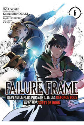 Failure Frame Tome 6