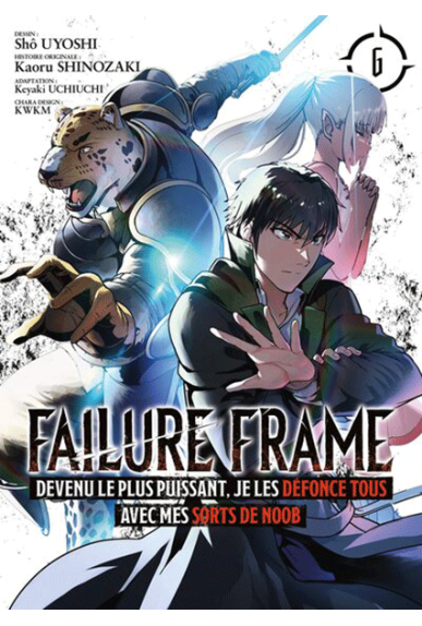 Failure Frame Tome 6