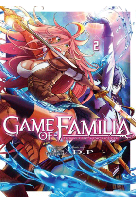 Game of Familia Tome 2