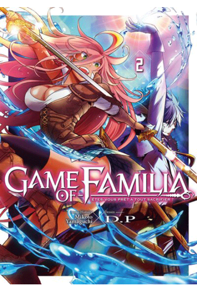 Game of Familia Tome 2