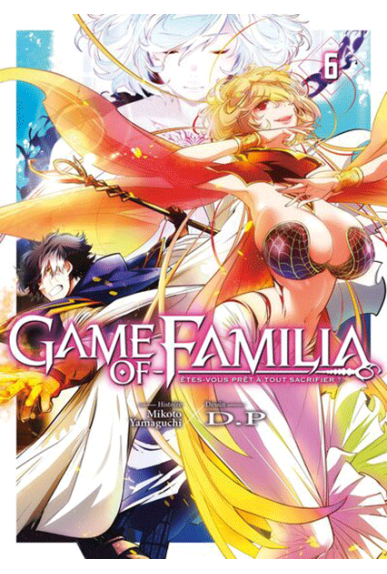 Game of Familia Tome 6