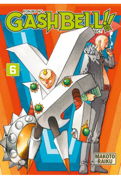Gash Bell!! Tome 6 -... Gash Bell!! Tome 6 -...