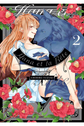 Hana et la Bête Tome 2