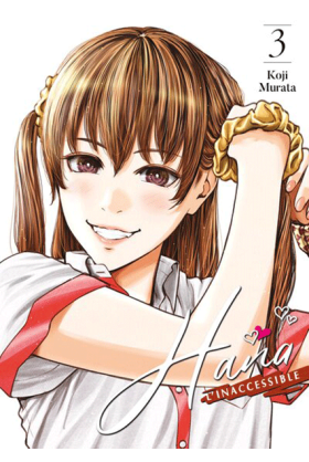 Hana l'inaccessible Tome 3