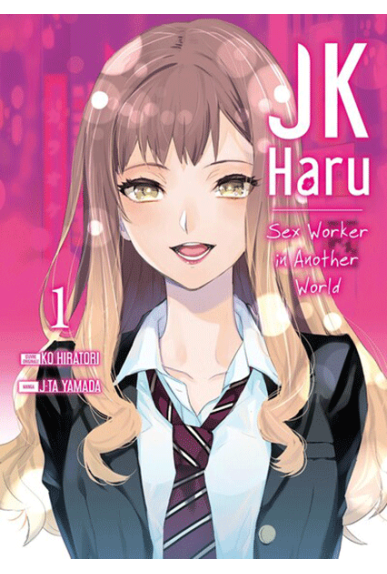 JK Haru: Sex Worker in...