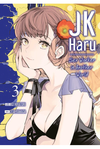 JK Haru: Sex Worker in... JK Haru: Sex Worker in...