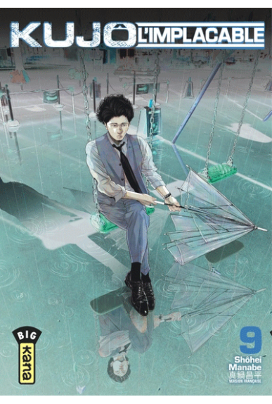 Kujo L'Implacable Tome 9