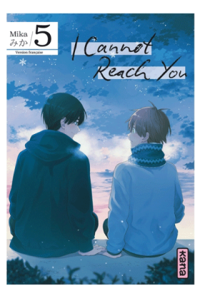 I Cannot Reach You Tome 5