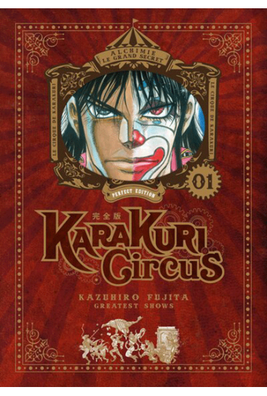 Karakuri Circus Tome 1...