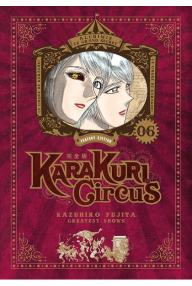 Karakuri Circus Tome 6... Karakuri Circus Tome 6...