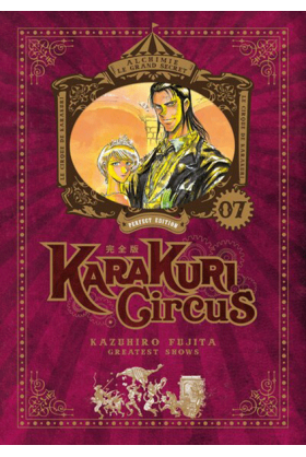 Karakuri Circus Tome 7...