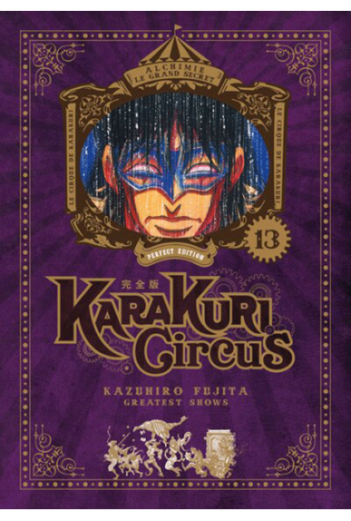 Karakuri Circus Tome 13...