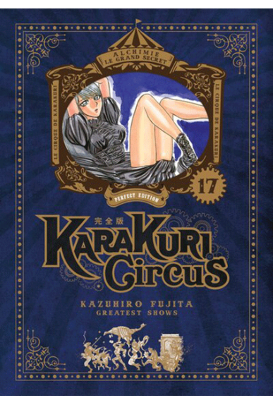 Karakuri Circus Tome 17... Karakuri Circus Tome 17...