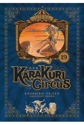 Karakuri Circus Tome 19...