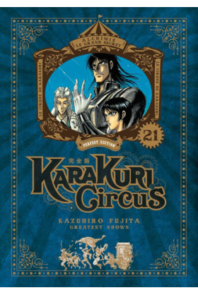 Karakuri Circus Tome 21...