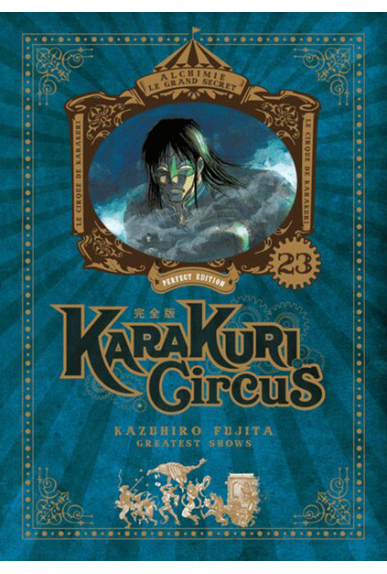Karakuri Circus Tome 23... Karakuri Circus Tome 23...