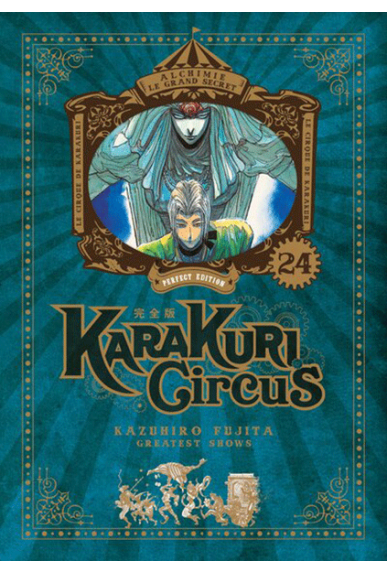 Karakuri Circus Tome 24... Karakuri Circus Tome 24...
