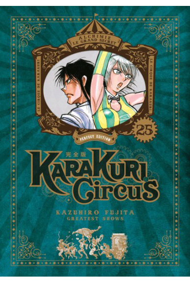 Karakuri Circus Tome 25...