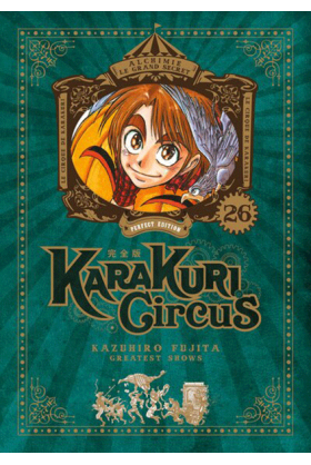 Karakuri Circus Tome 26...