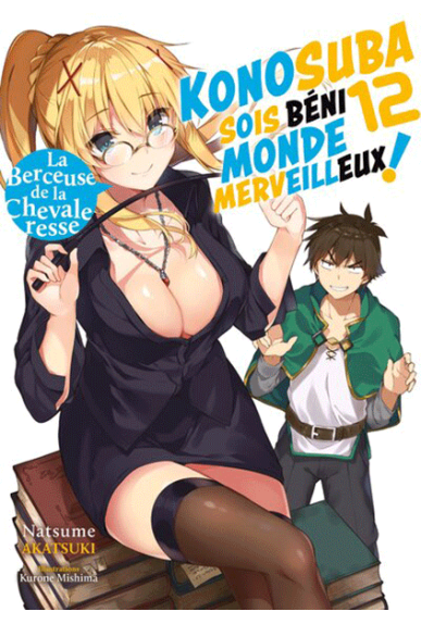 Konosuba : Sois béni monde... Konosuba : Sois béni monde...