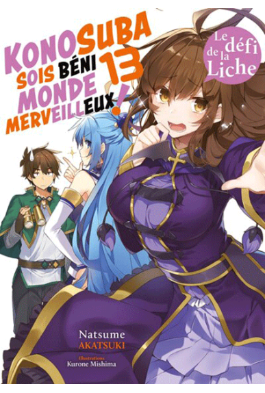 Konosuba : Sois béni monde... Konosuba : Sois béni monde...