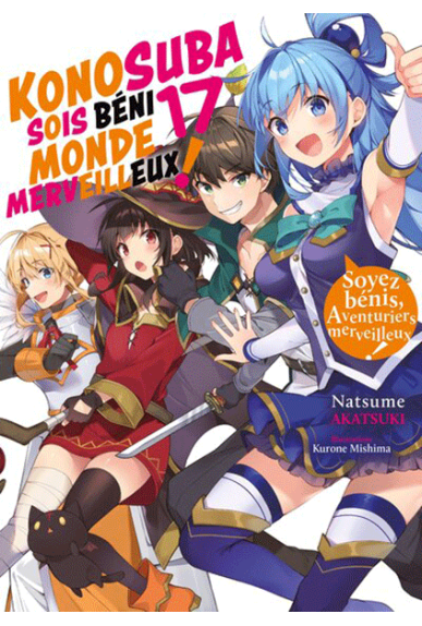 Konosuba : Sois béni monde... Konosuba : Sois béni monde...
