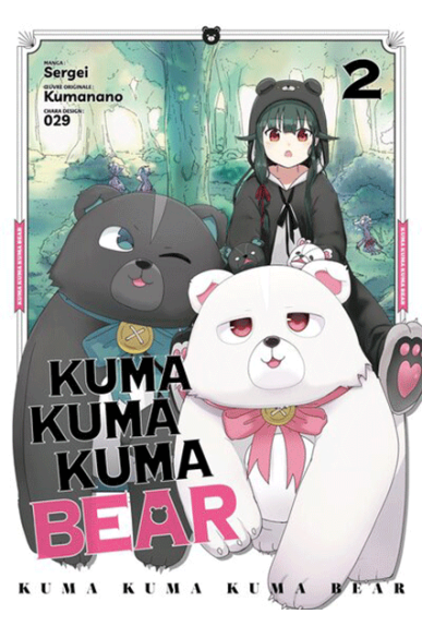 Kuma Kuma Kuma Bear Tome 2 Kuma Kuma Kuma Bear Tome 2